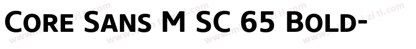 Core Sans M SC 65 Bold字体转换
